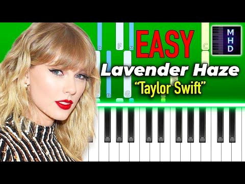 Easy Lavender Haze Piano Tutorial Like Taylor Swift