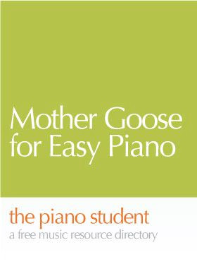 Sing with Mother Goose: Free Piano Sheet Music for Beginners