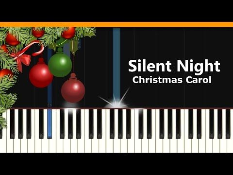 Learn ‘Silent Night’ Christmas Piano in Minutes Learn ‘Silent Night’ Christmas Piano in Minutes