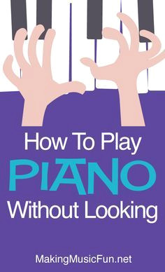 Unlock Piano Secrets | Play Without Looking!